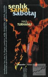 Şenlik Sanat ve Sabotaj