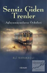 Sensiz Giden Trenler