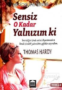 Sensiz O Kadar Yalnızım Ki