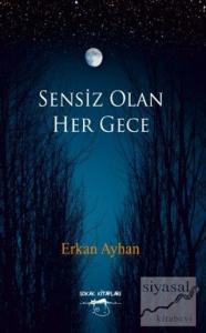 Sensiz Olan Her Gece