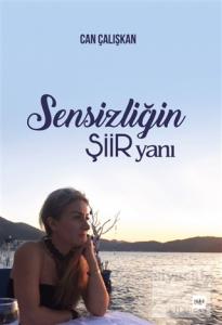 Sensizliğin Şiir Yanı