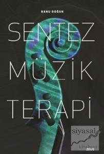 Sentez Müzik Terapi