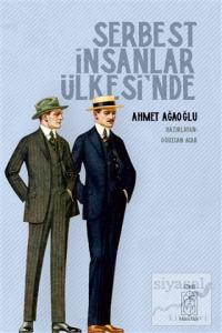 Serbest İnsanlar Ülkesi'nde