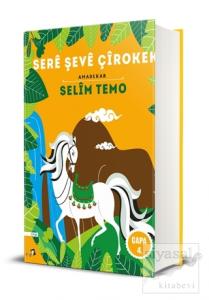 Sere Şeve Çirokek (Ciltli)