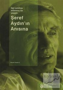 Şeref Aydın'ın Anısına
