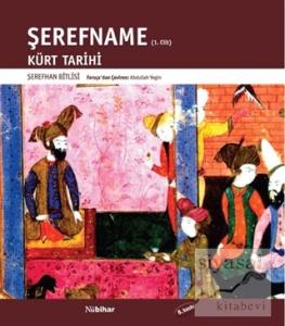 Şerefname Cilt 1 - Kürt Tarihi