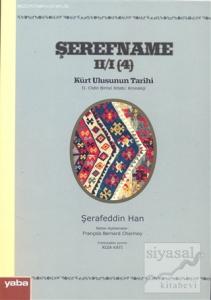 Şerefname Kürt Ulusunun Tarihi 2. Cildin Birinci Kitabı 4: Kronoloji