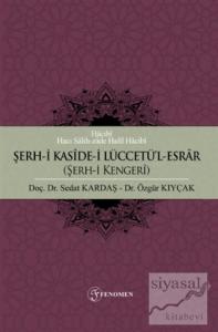 Şerh-i Kaside-i Lüccetü'l-Esrar (Şerh-i Kengeri)
