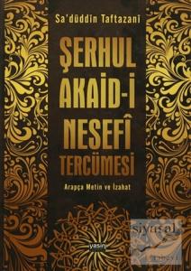 Şerhul Akaid-i Nesefi Tercümesi (Ciltli)