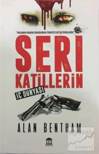 Seri Katillerin İç Dünyası