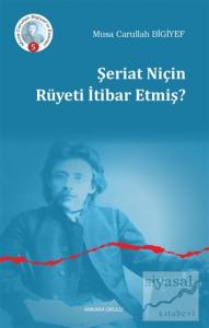 Şeriat Niçin Rüyeti İtibar Etmiş?
