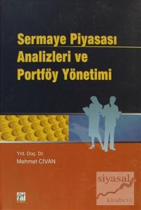 Sermaye Piyasası Analizleri ve Portföy Yönetimi (Ciltli)