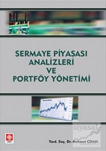 Sermaye Piyasası Analizleri ve Portföy Yönetimi