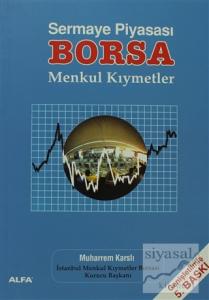 Sermaye Piyasası Borsa Menkul Kıymetler