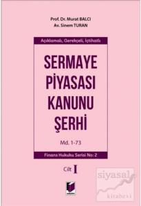 Sermaye Piyasası Kanunu Şerhi Cilt 1 (Ciltli)