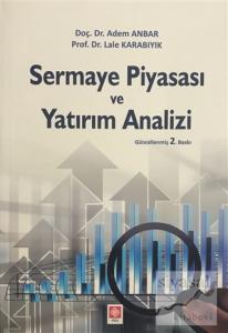 Sermaye Piyasası ve Yatırım Analizi