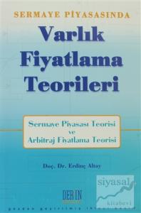 Sermaye Piyasası'nda Varlık Fiyatlama Teorileri