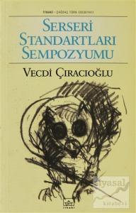 Serseri Standartları Sempozyumu