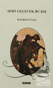 Sert Geçecek Bu Kış