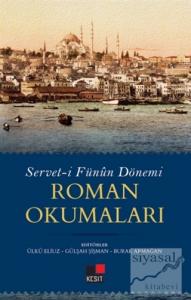 Servet-i Fünun Dönemi Roman Okumaları