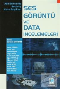 Ses Görüntü ve Data İncelemeleri
