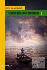 Sesim Boğuluyor Denizlerde