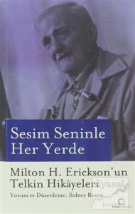 Sesim Seninle Her Yerde