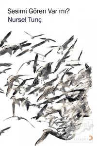 Sesimi Gören Var mı?