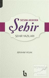Sesini Arayan Şehir