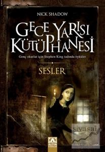 Sesler - Gece Yarısı Kütüphanesi