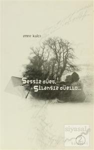 Sessiz Düet Silahsız Düello