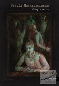 Sessiz Haykırışlarım