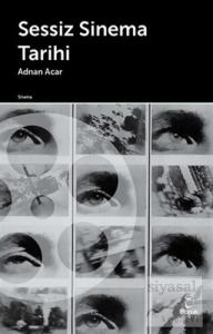 Sessiz Sinema Tarihi