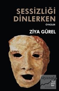 Sessizliği Dinlerken