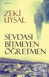 Sevdası Bitmeyen Öğretmen