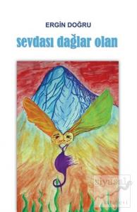 Sevdası Dağlar Olan