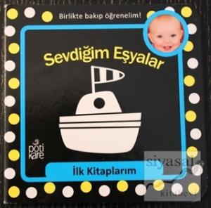 Sevdiğim Eşyalar - İlk Kitaplarım Serisi