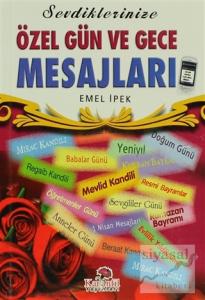 Sevdiklerinize Özel Gün ve Gece Mesajları