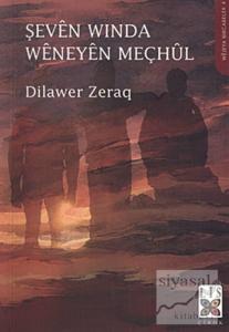 Şeven Winda Weneyen Meçhul