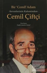 Sevenlerin Kalbinden Cemil Çiftçi