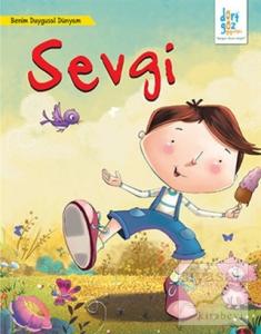 Sevgi - Benim Duygusal Dünyam