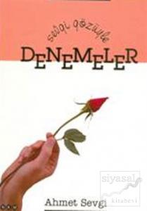 Sevgi Gözüyle Denemeler