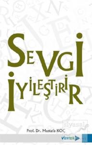 Sevgi İyileştirir