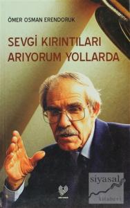 Sevgi Kırıntıları Arıyorum Yollarda