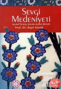 Sevgi Medeniyeti