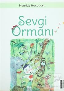 Sevgi Ormanı