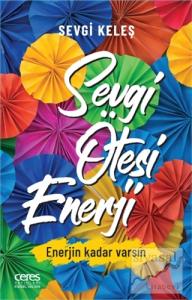 Sevgi Ötesi Enerji