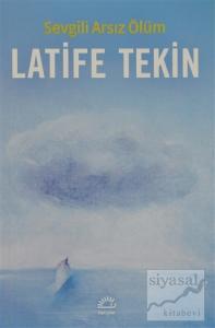 Sevgili Arsız Ölüm