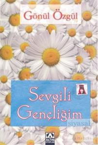 Sevgili Gençliğim