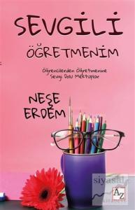 Sevgili Öğretmenim